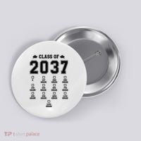 Class Of 2037 Grow With Me Prek To 12th Grade Gift Button thumb 0