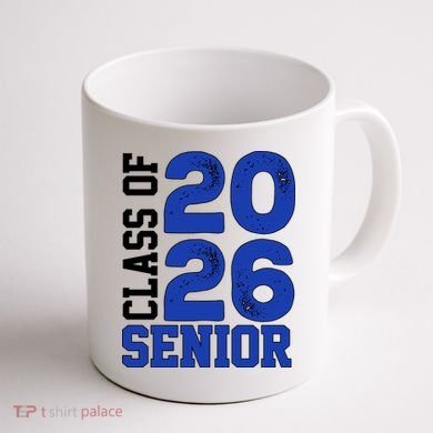 Class Of 2026 Graduation Senior Coffee Mug back