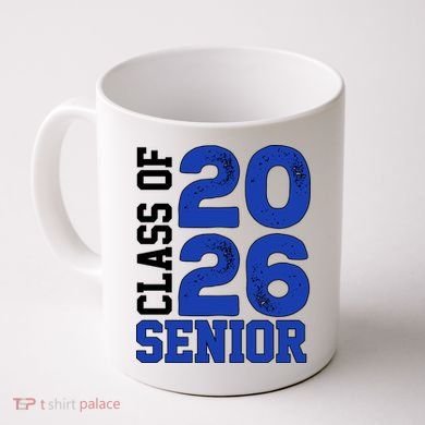 Class Of 2026 Graduation Senior Coffee Mug