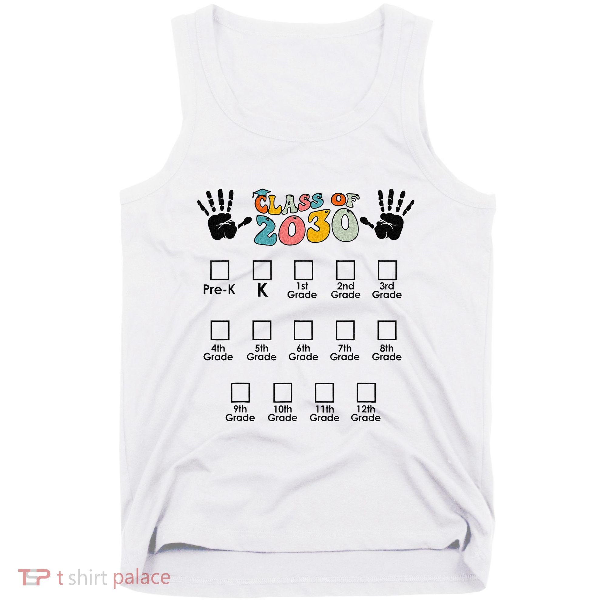Class Of 2030 Grow With Me Checklist Prek 12th Retro K12 Tank Top