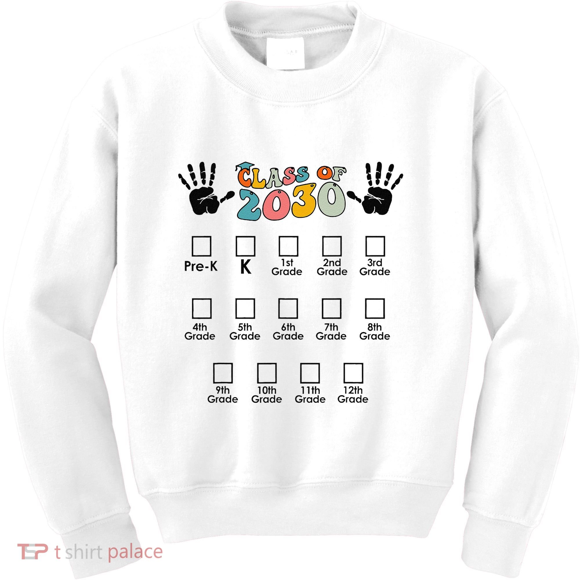 Class Of 2030 Grow With Me Checklist Prek 12th Retro K12 Kids Sweatshirt