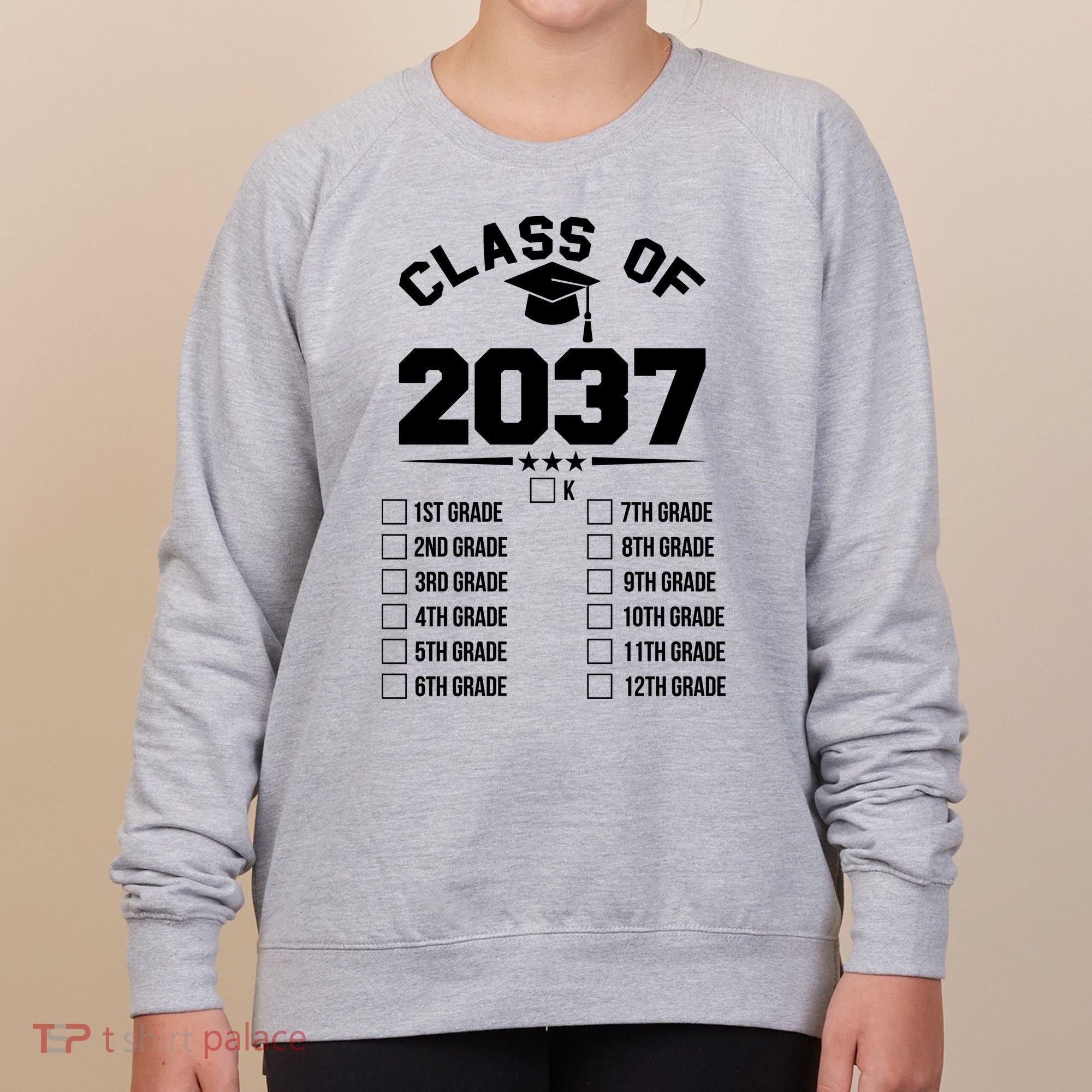 Class Of 2037 Grow With Me Checklist Kindergarten 12th Grade Women's Sweatshirt