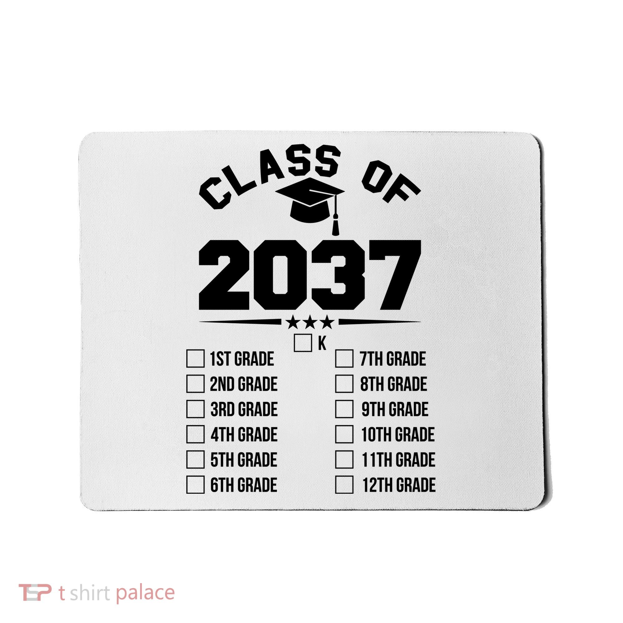 Class Of 2037 Grow With Me Checklist Kindergarten 12th Grade Mousepad