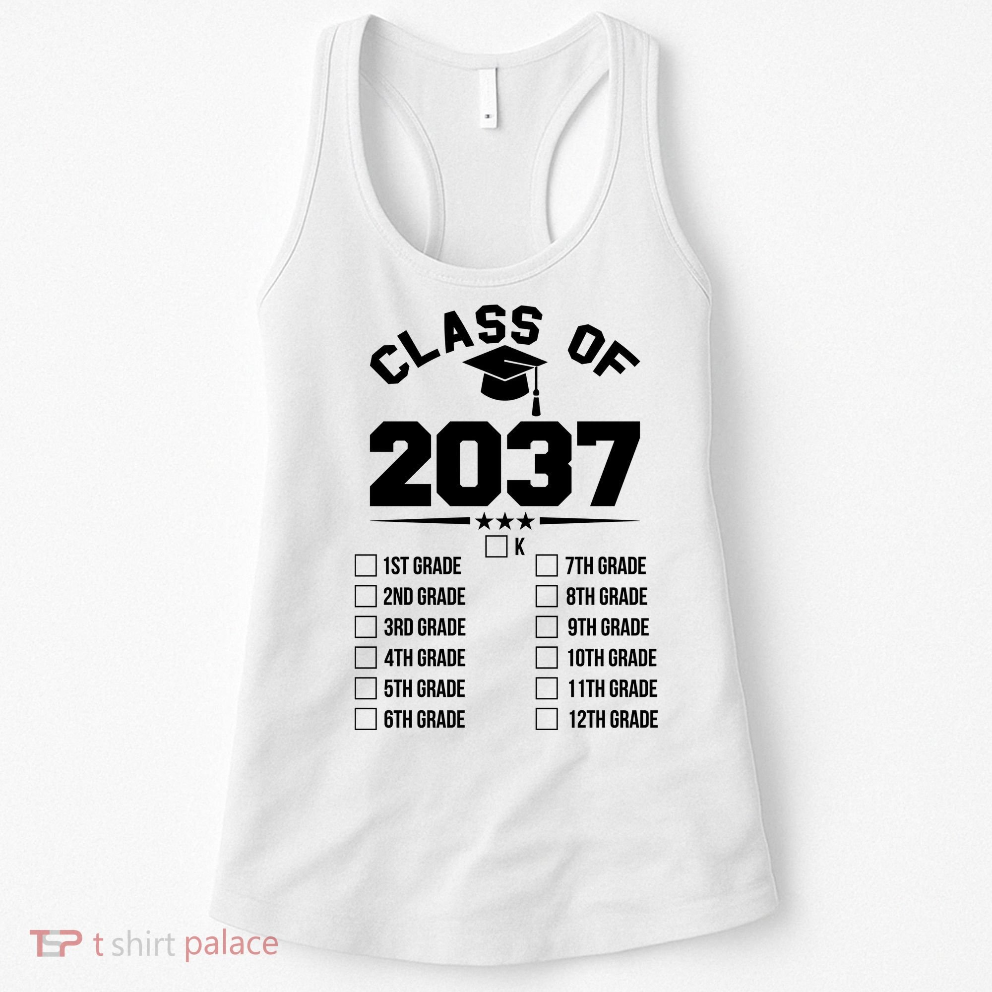 Class Of 2037 Grow With Me Checklist Kindergarten 12th Grade Women's Tank Top