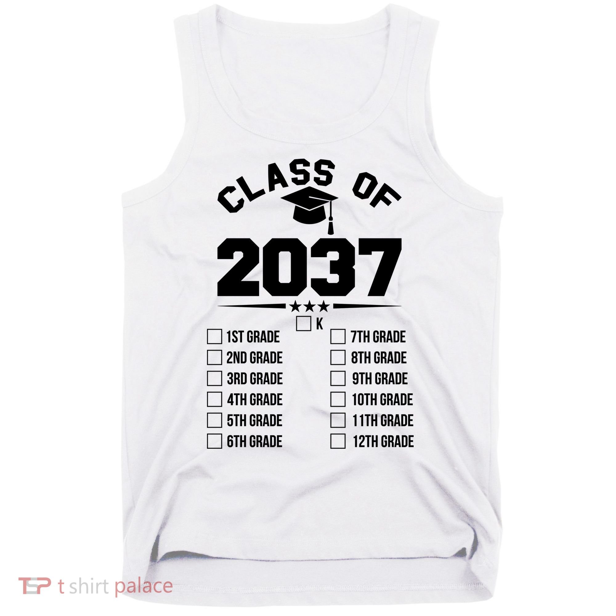 Class Of 2037 Grow With Me Checklist Kindergarten 12th Grade Tank Top