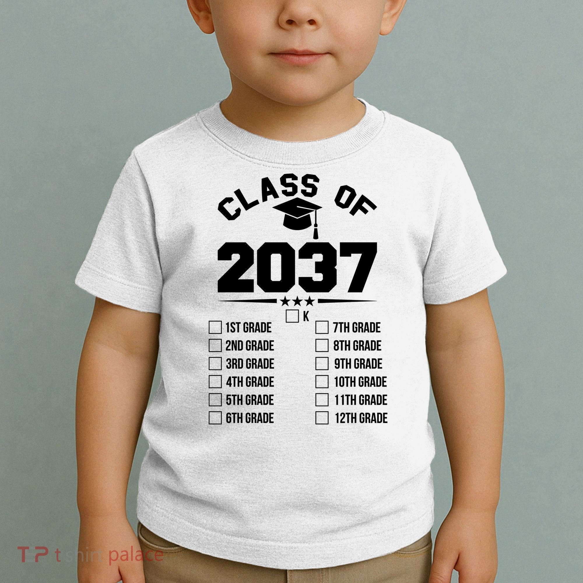 Class Of 2037 Grow With Me Checklist Kindergarten 12th Grade Toddler T-Shirt