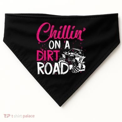 Chillin On A Dirt Road Side By Side Utv USA-Made Doggie Bandana