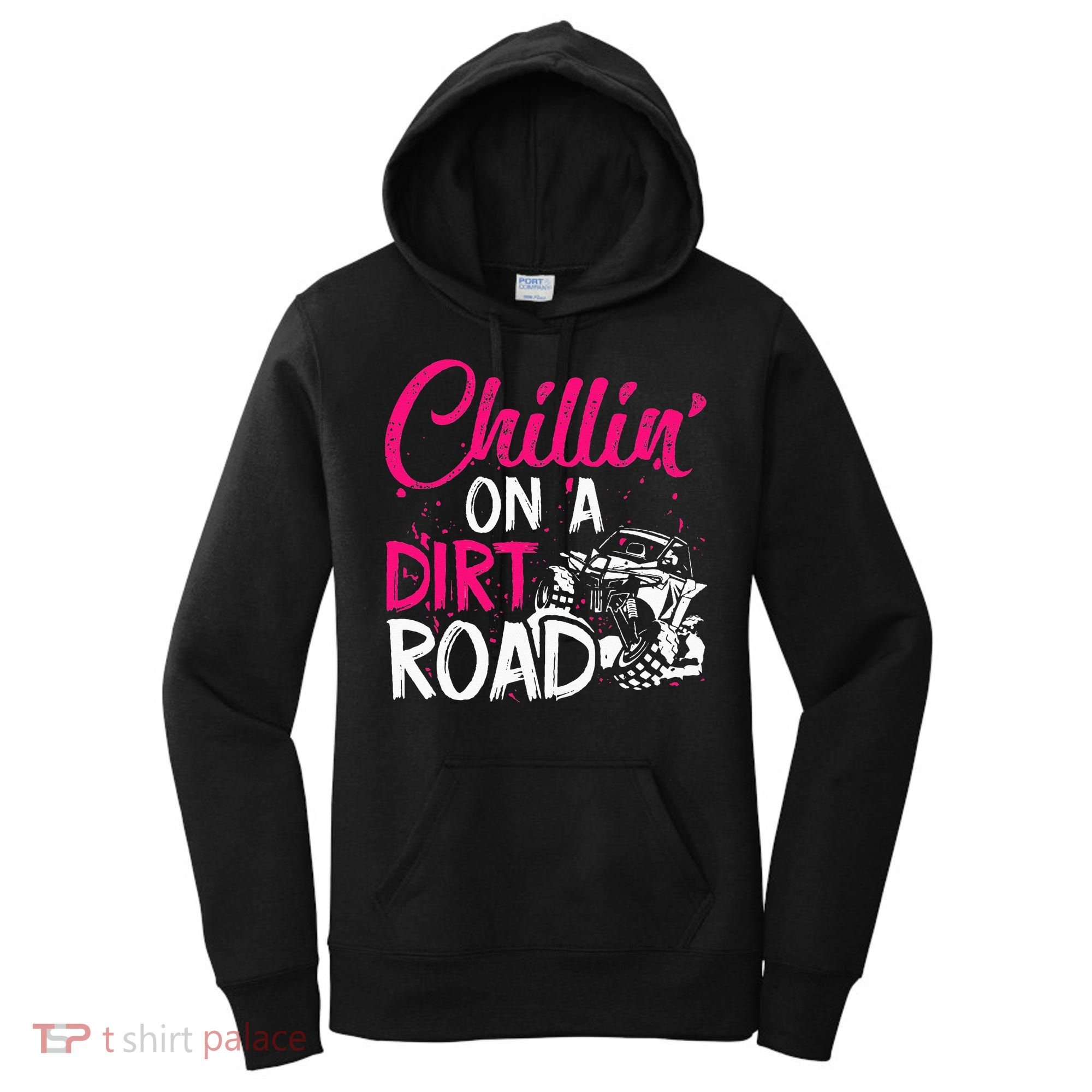 Chillin On A Dirt Road Side By Side Utv Women's Hoodie