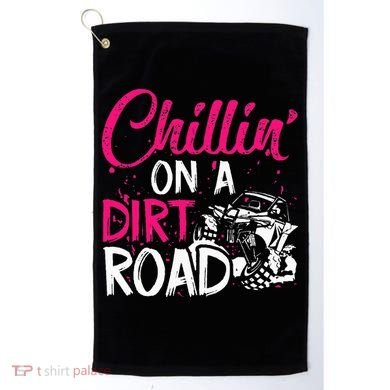 Chillin On A Dirt Road Side By Side Utv Golf Towel