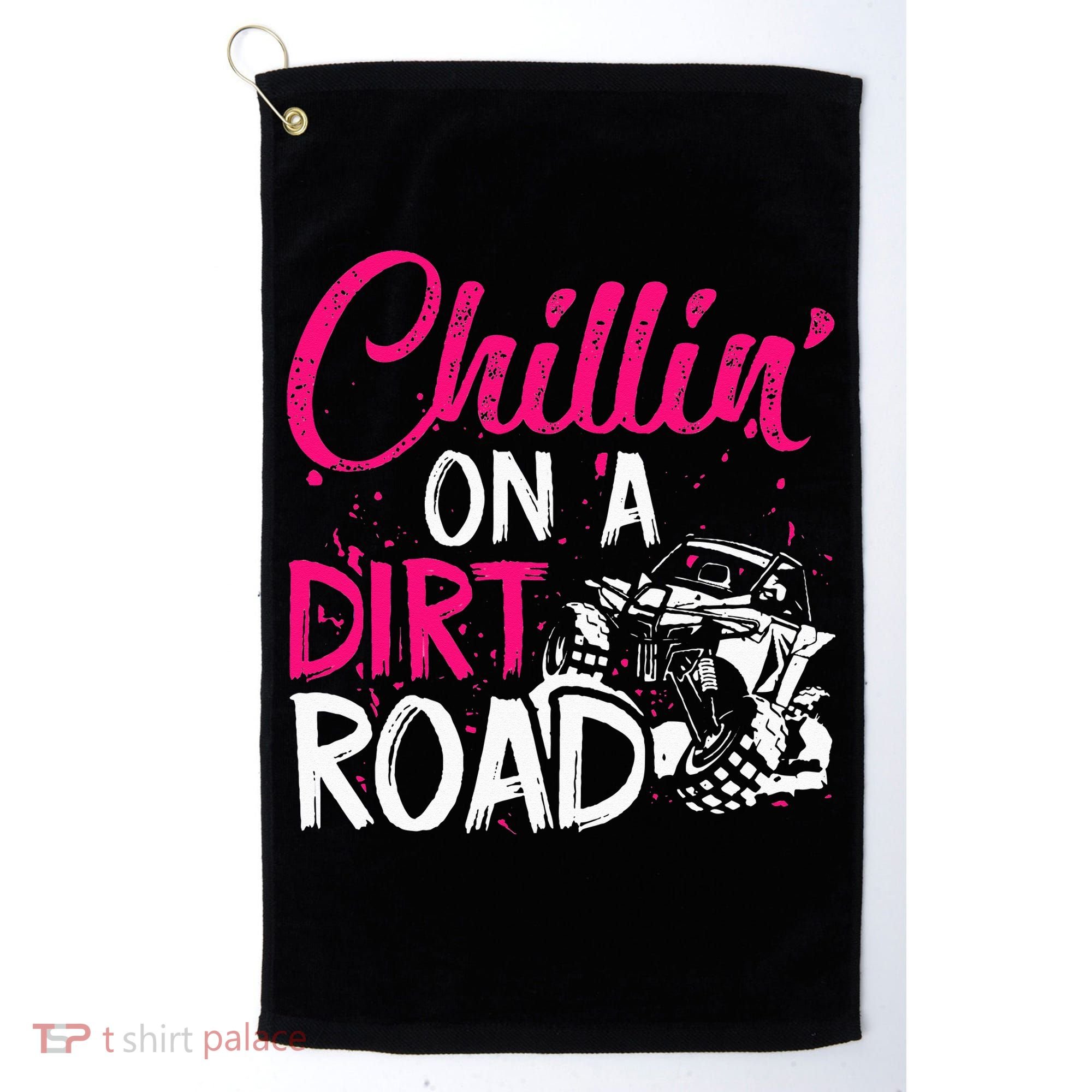Chillin On A Dirt Road Side By Side Utv Golf Towel