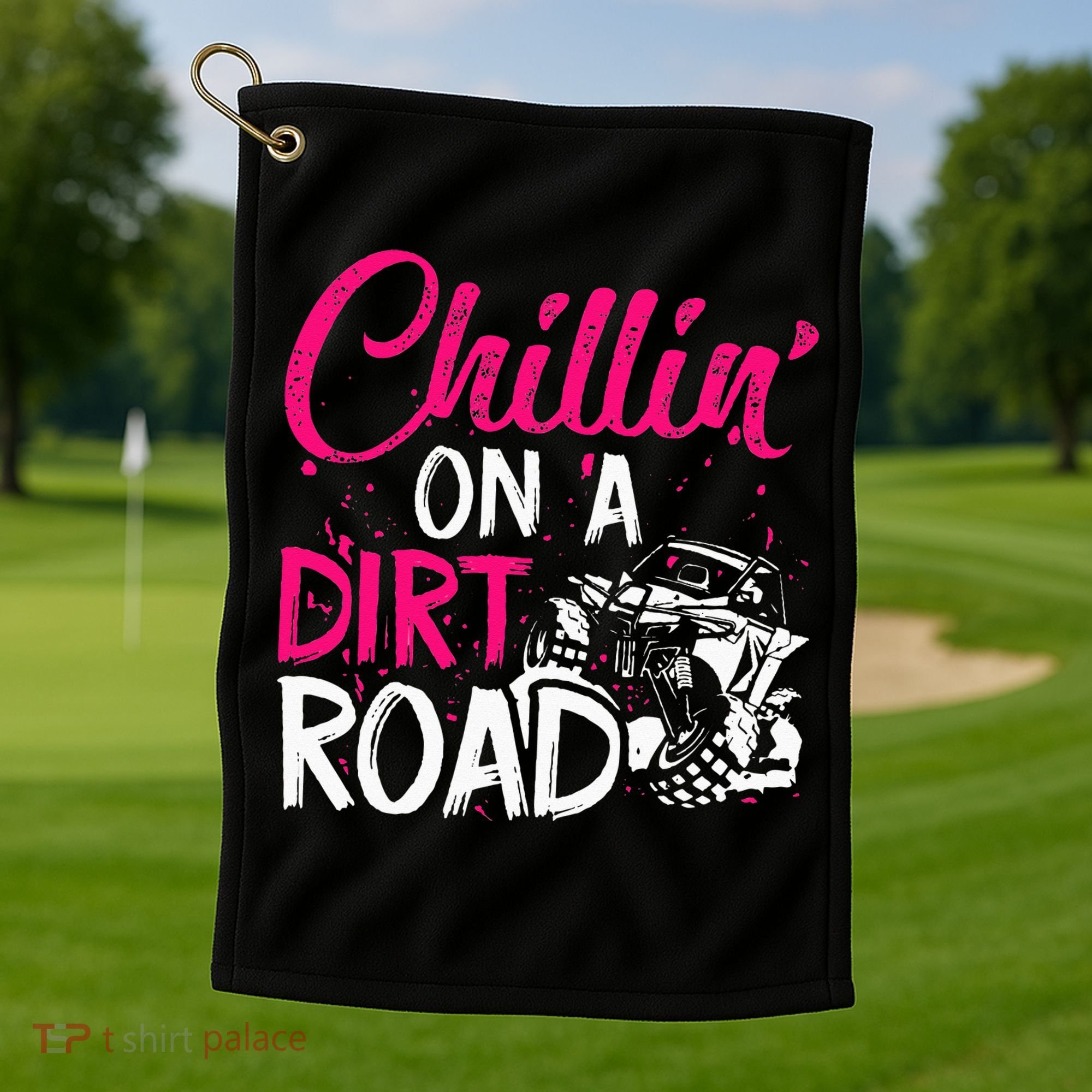 Chillin On A Dirt Road Side By Side Utv Golf Towel