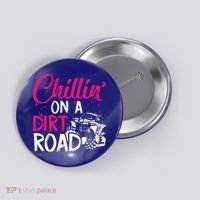 Chillin On A Dirt Road Side By Side Utv Button thumb 0