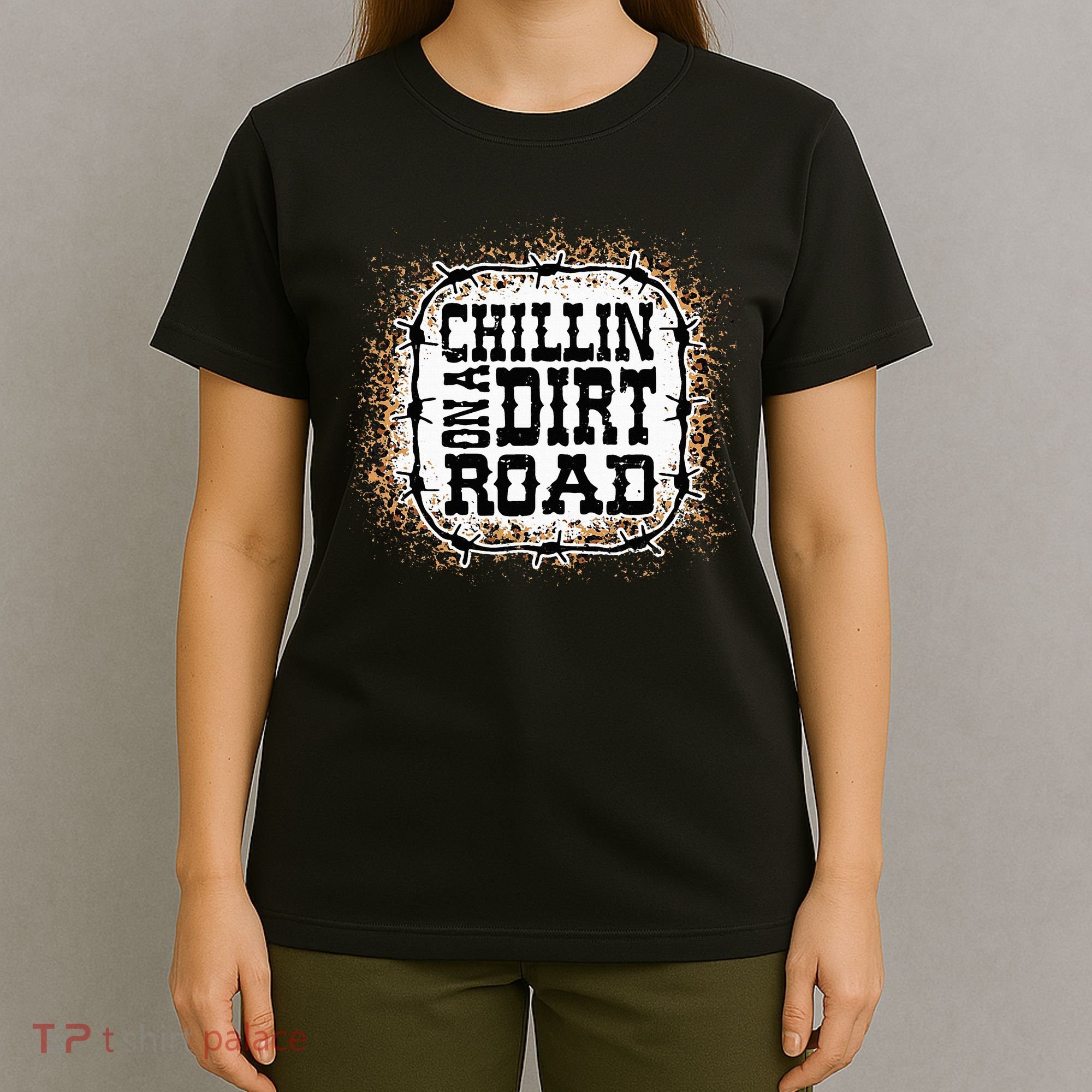 Chillin On A Dirt Road Country Music T-Shirt