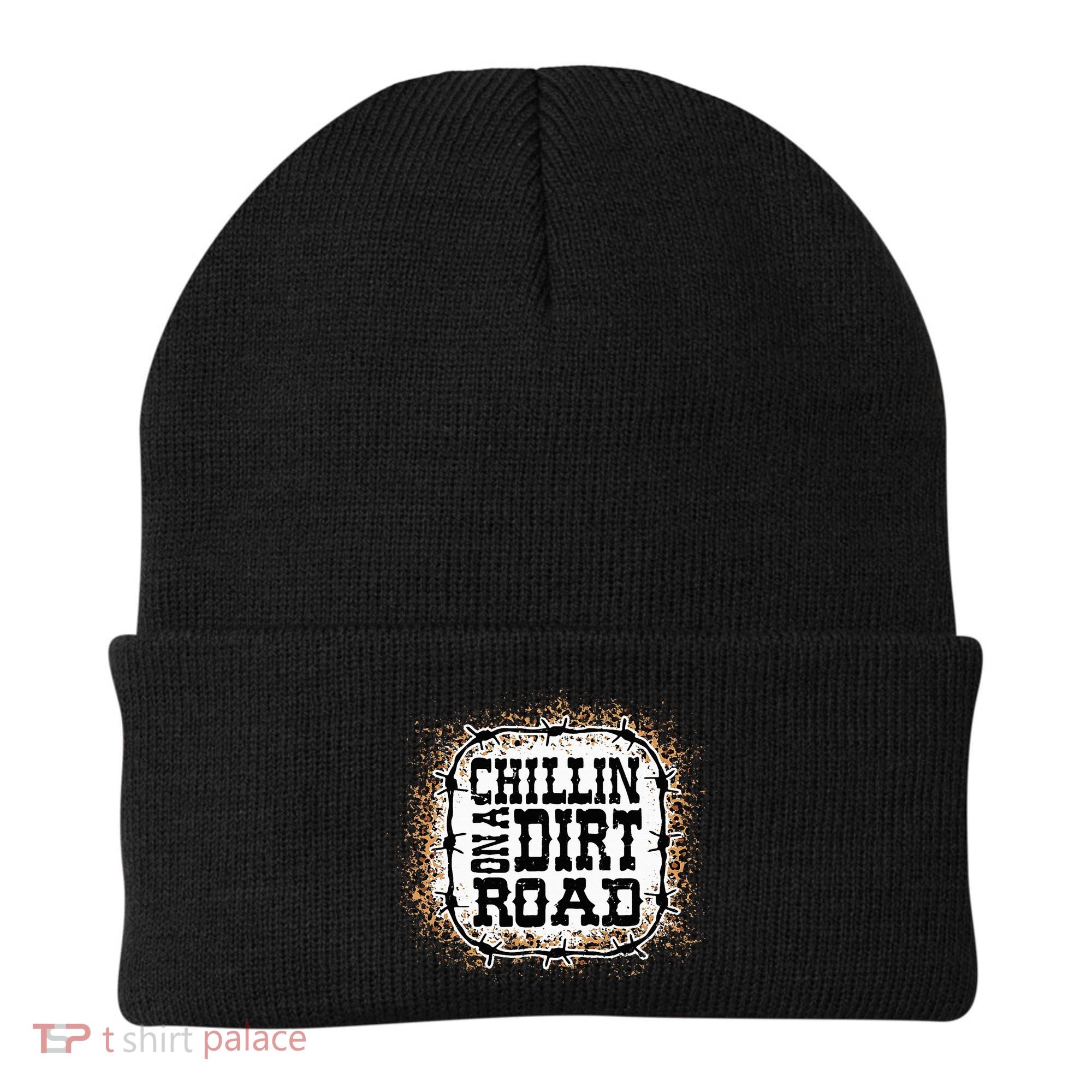Chillin On A Dirt Road Country Music Beanie