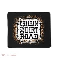 Chillin On A Dirt Road Country Music Mousepad thumb 0