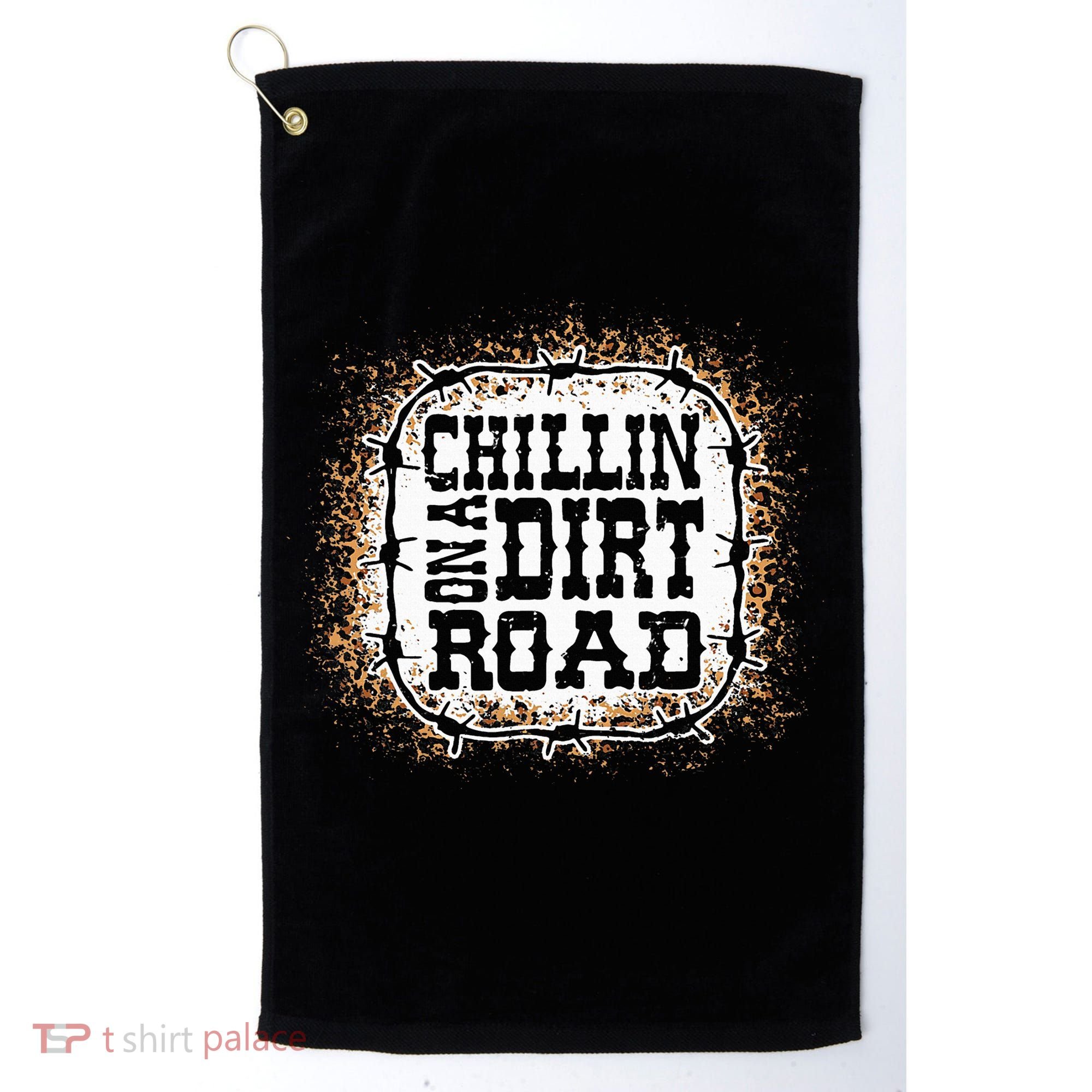 Chillin On A Dirt Road Country Music Golf Towel