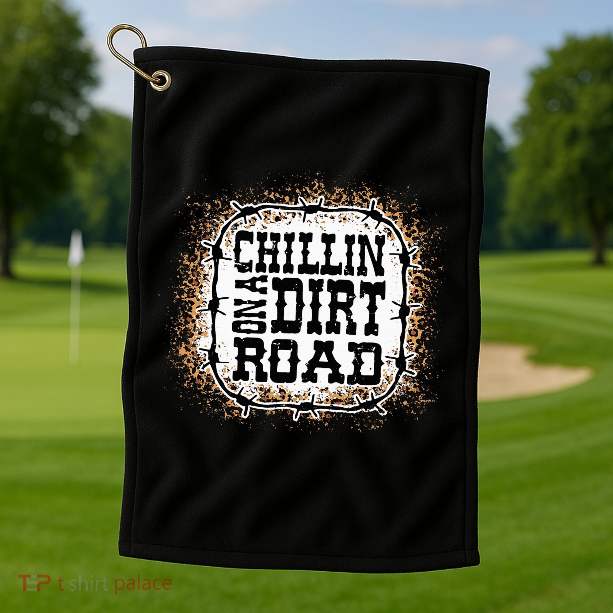Chillin On A Dirt Road Country Music Golf Towel