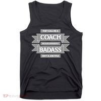 Coach Because Badass Isn't A Job Title Tank Top thumb 0