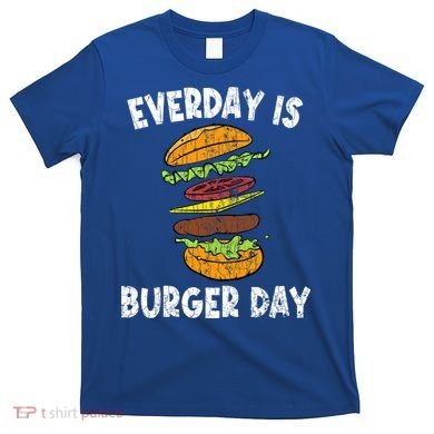 Cheese On Burger Day Fun Hamburger Lover Graphic Cool Gift T-Shirt
