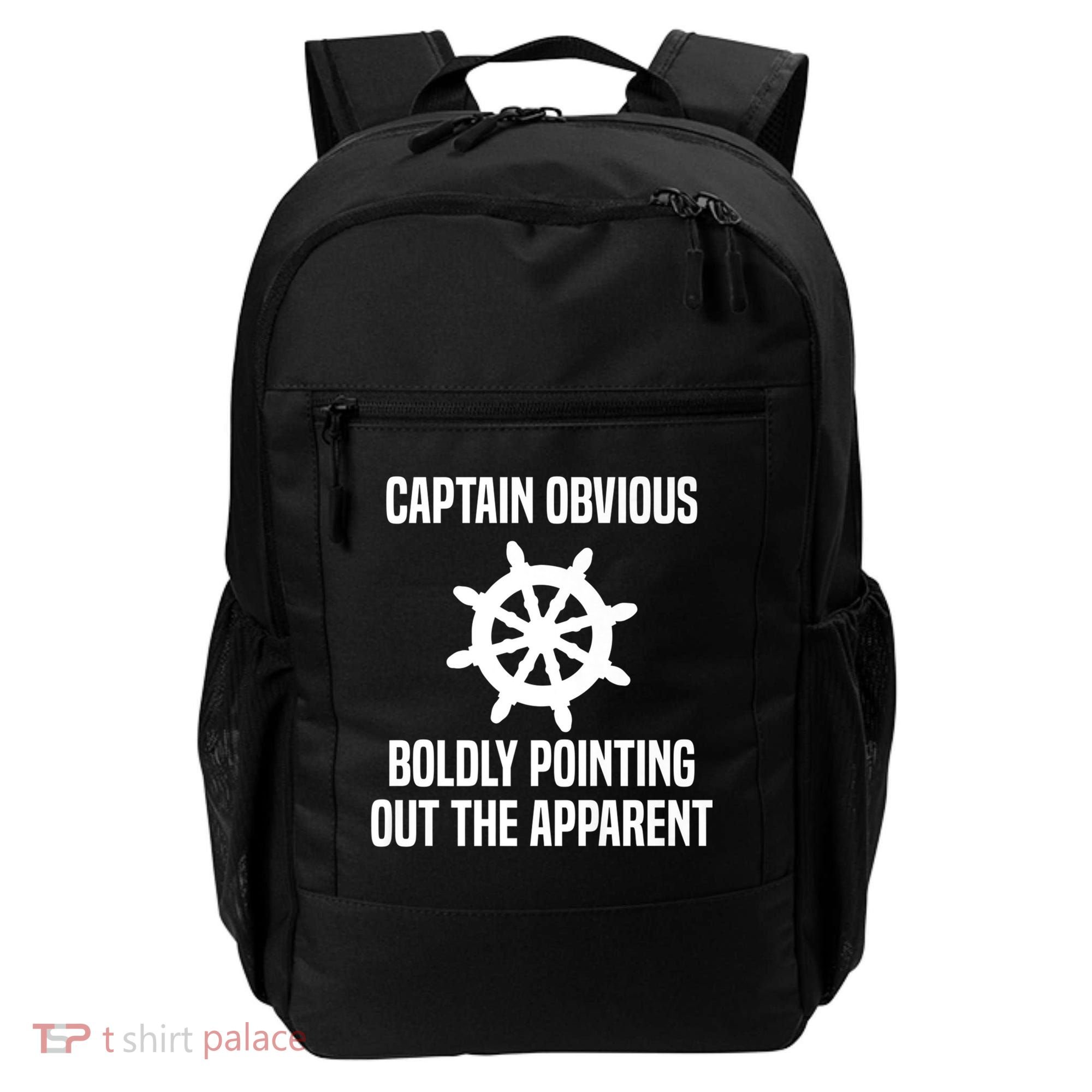 Captain Obvious Boldly Pointing Out The Apparent Sarcasm Backpack