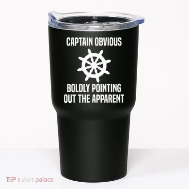 Captain Obvious Boldly Pointing Out The Apparent Sarcasm Tumbler