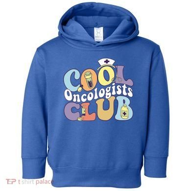 Cool Oncologists Club Oncology Practitioner Squad Groovy Gift Toddler Hoodie