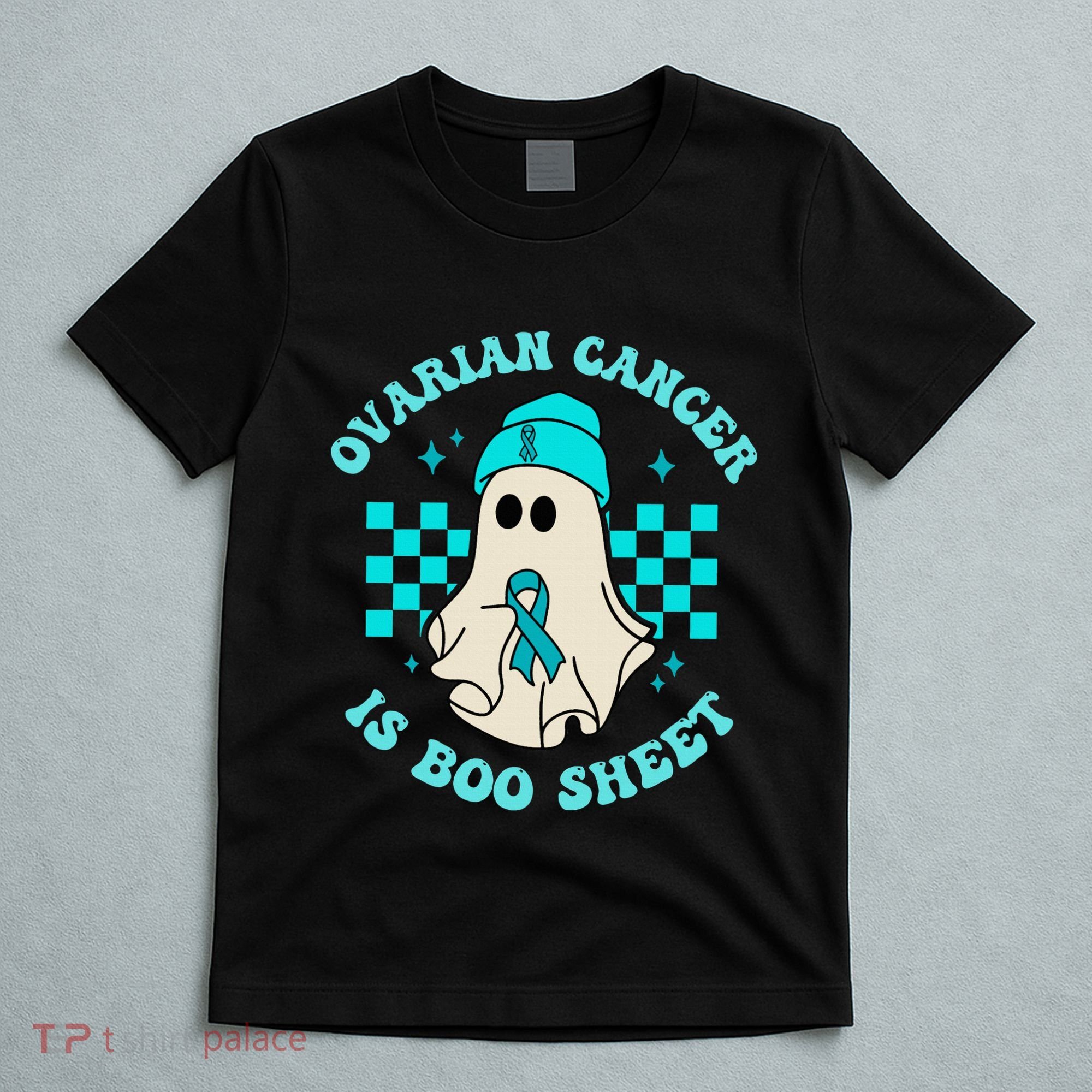 Cute Ovarian Cancer Is Boo Sheet Halloween Ghost Teal Ribbon T-Shirt