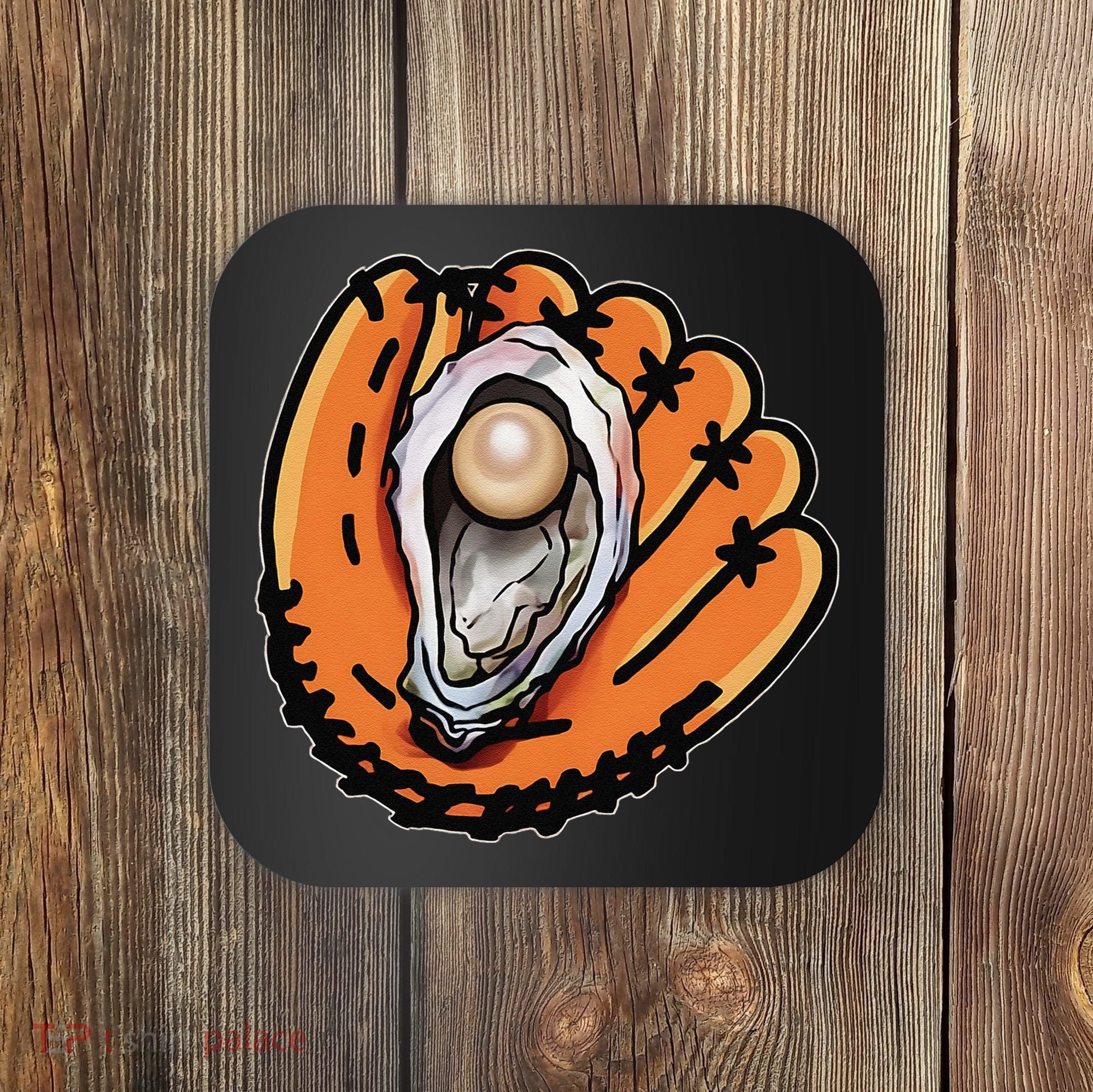Chesapeake Oyster Catchers Baseball Funny Man Woman Coaster