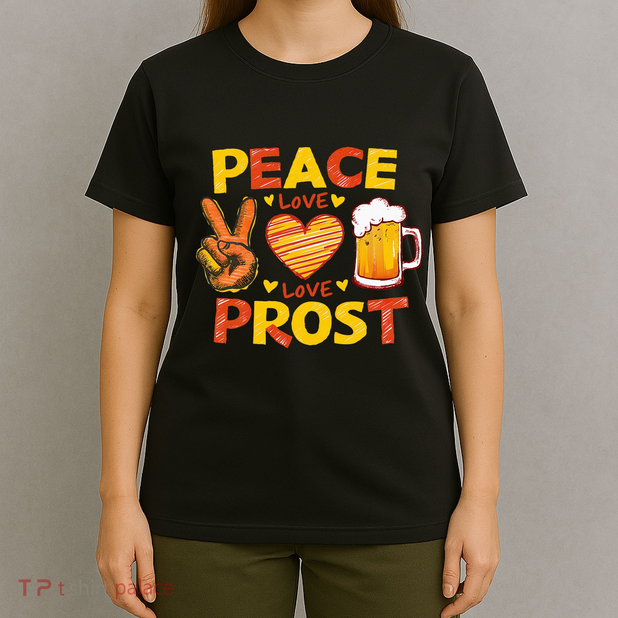 Cute Oktoberfest Costume Peace Love Prost Prost Oktoberfest T-Shirt