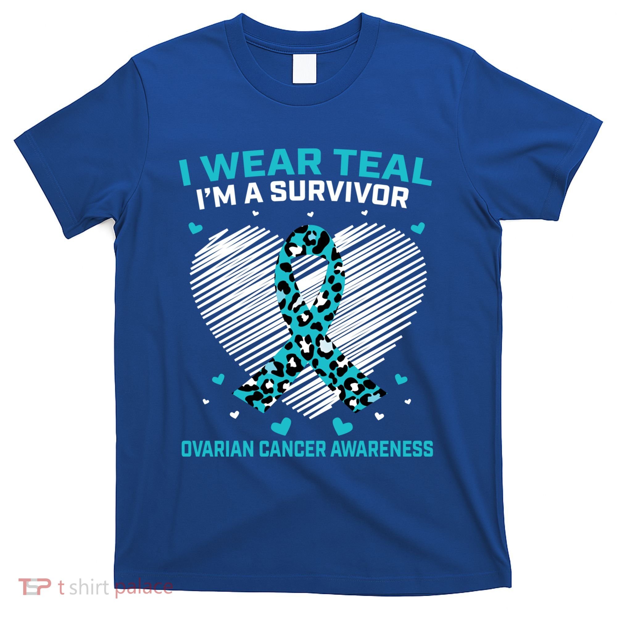 Cute Ovarian Cancer Awareness Products Cheetah Teal Survivor Gift T-Shirt