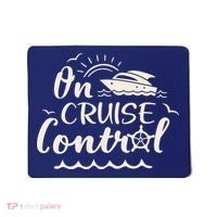 Cruise On Control Funny Boat Cruising Travel Summer Vacation Mousepad thumb 0