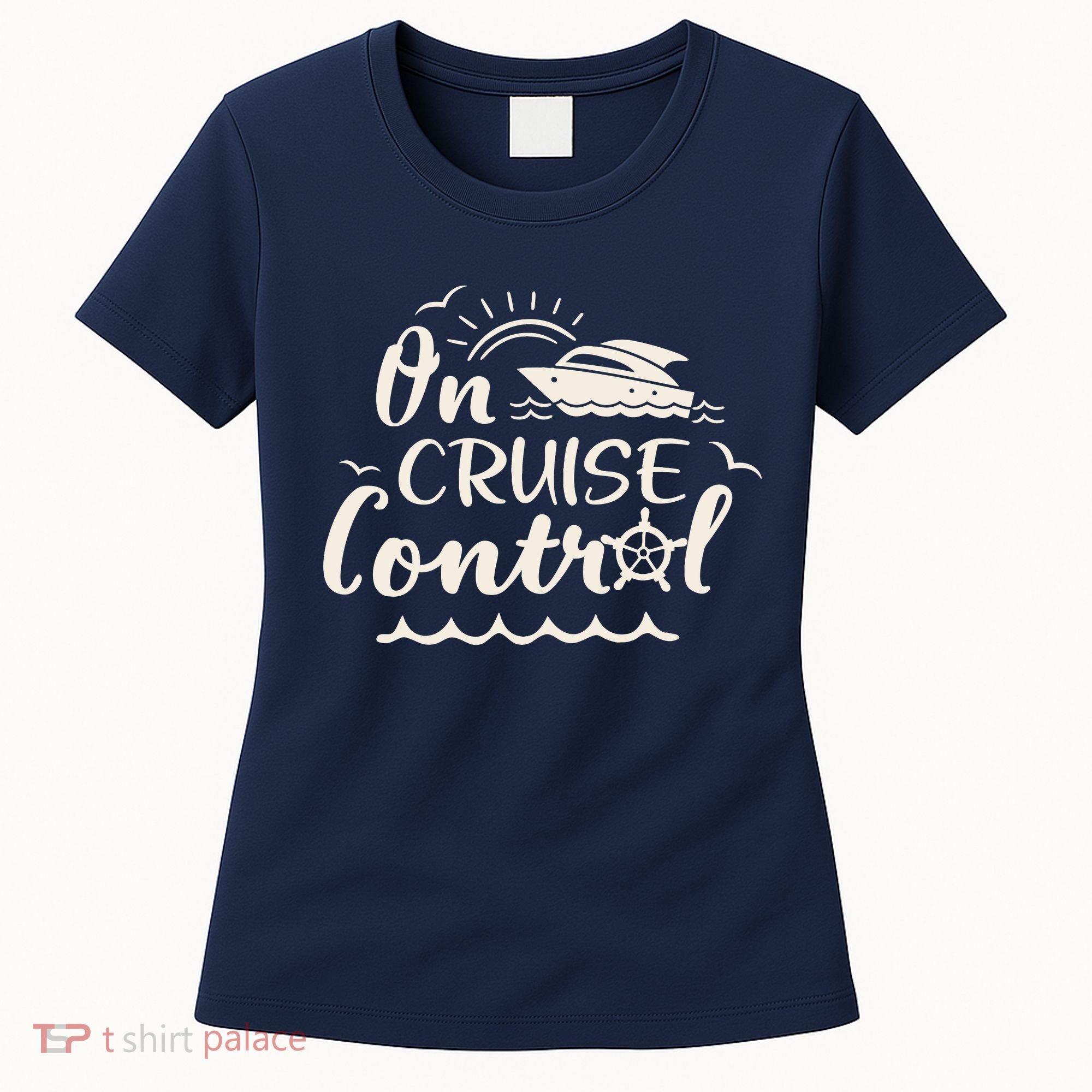 Cruise On Control Funny Boat Cruising Travel Summer Vacation Women's T-Shirt