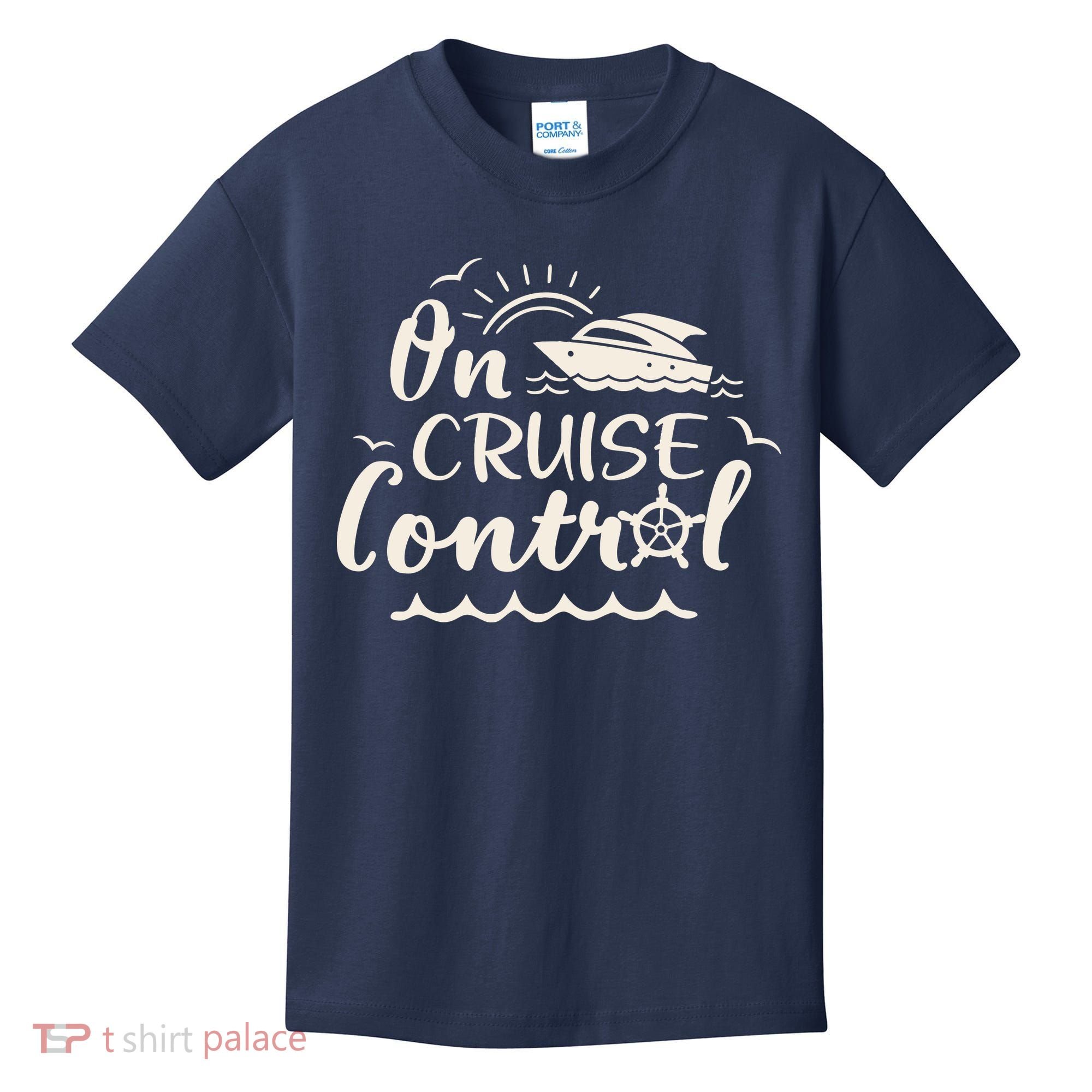 Cruise On Control Funny Boat Cruising Travel Summer Vacation Kids T-Shirt