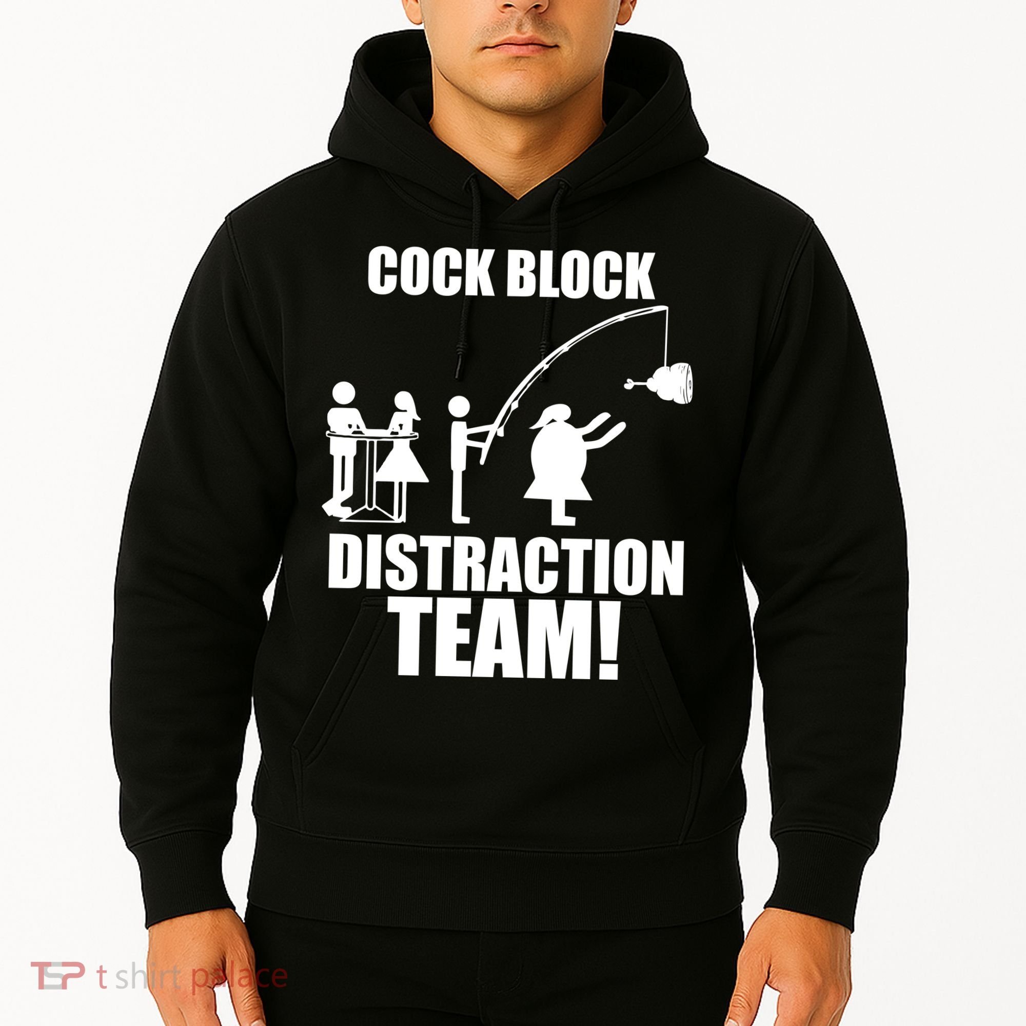 Cock Block Distraction Team Hoodie