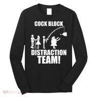 Cock Block Distraction Team Long Sleeve Shirt thumb 0
