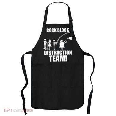 Cock Block Distraction Team Apron