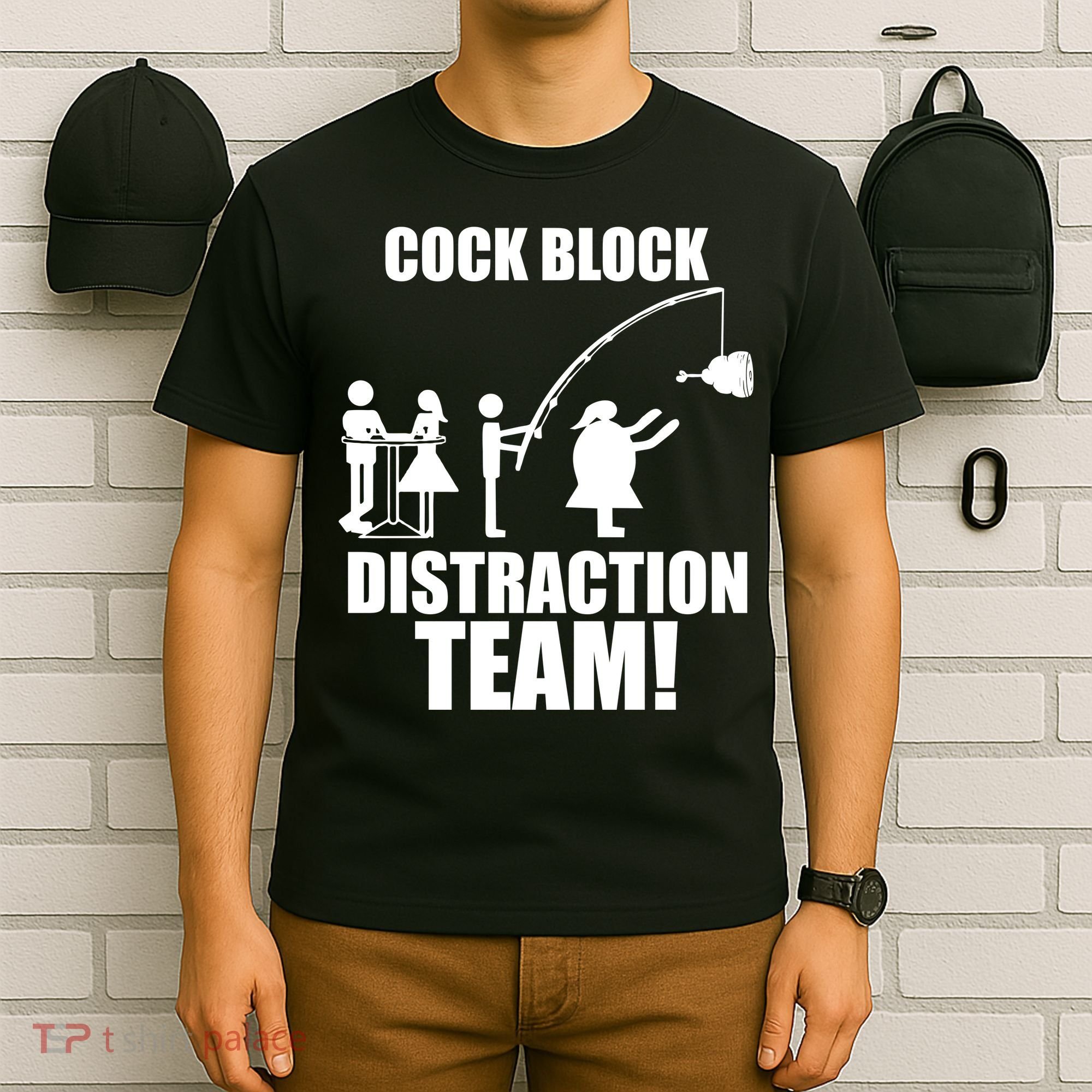 Cock Block Distraction Team T-Shirt