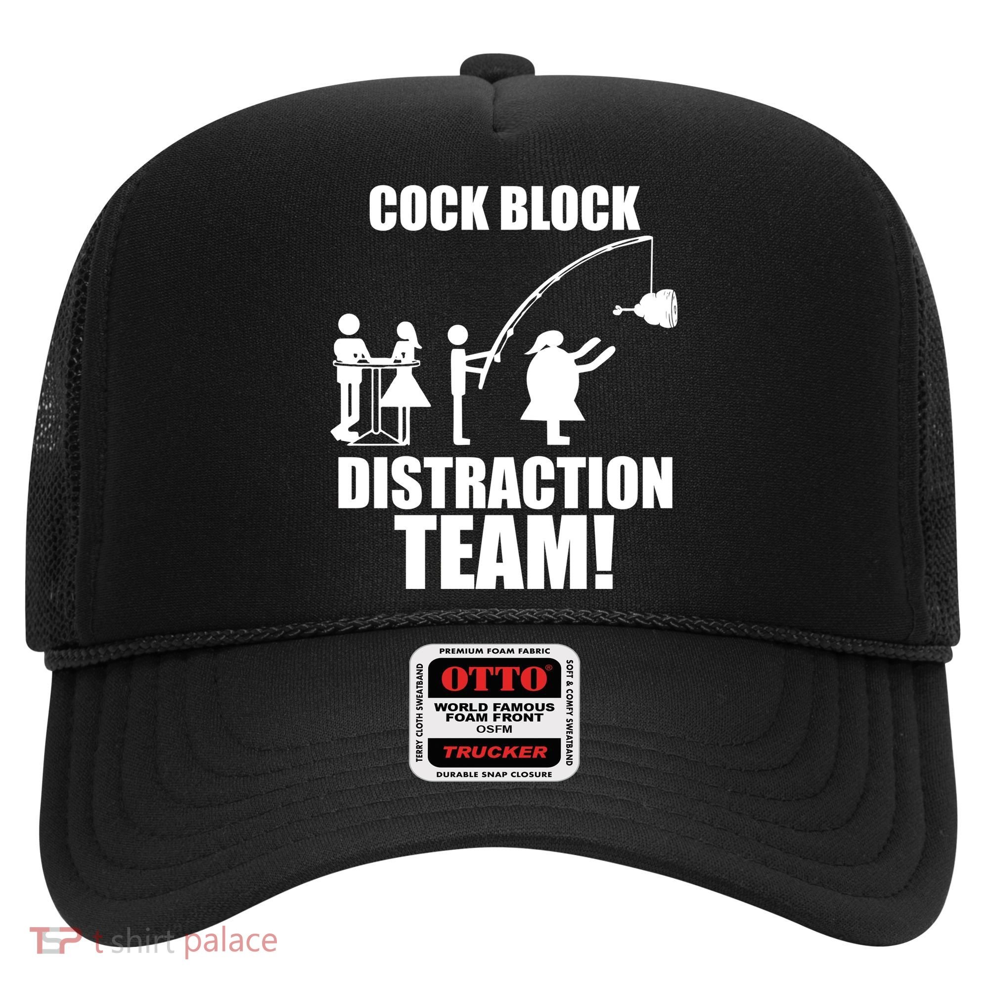 Cock Block Distraction Team Hat