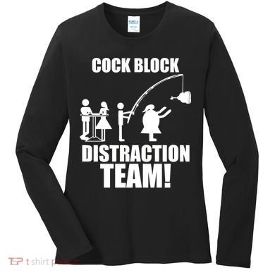 Cock Block Distraction Team Women's Long Sleeve Shirt