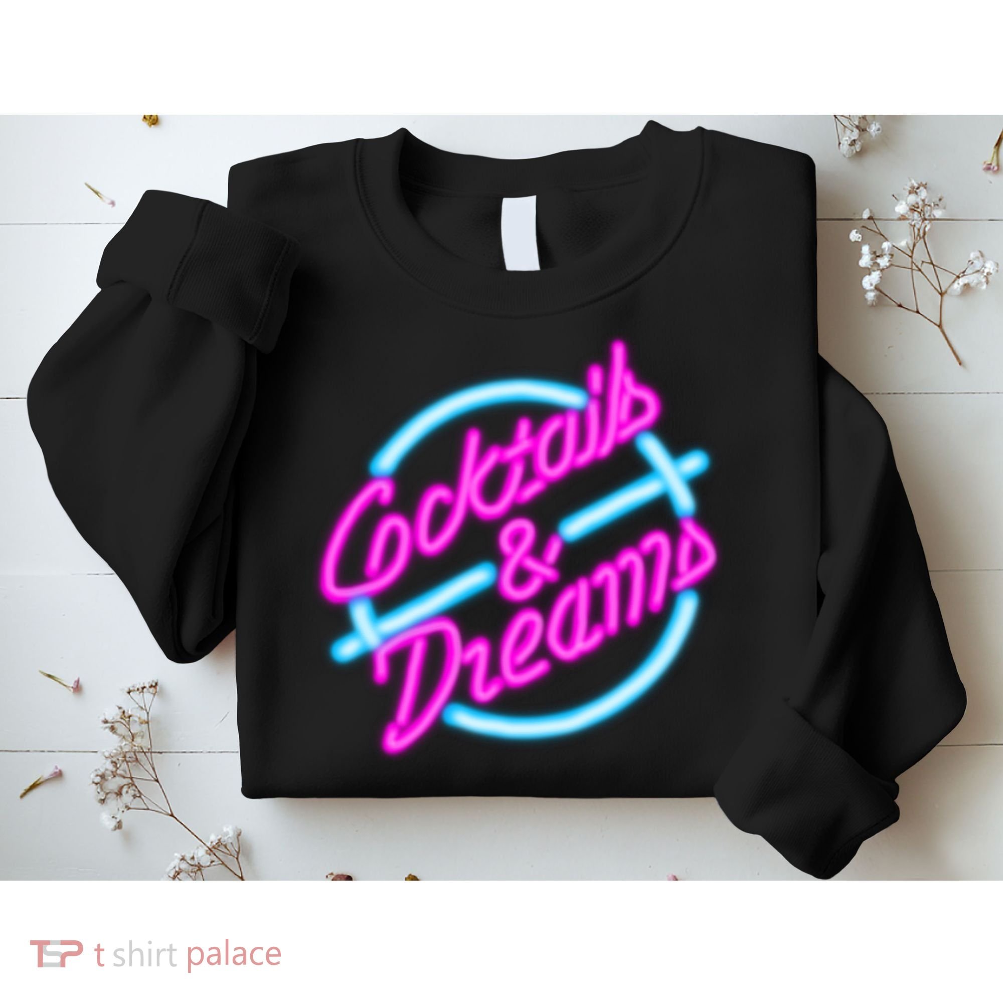 Cocktails And Dreams Retro 80s Sweatshirt