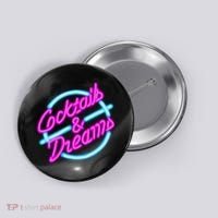 Cocktails And Dreams Retro 80s Button thumb 0