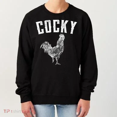 Cocky Rooster Women's Sweatshirt