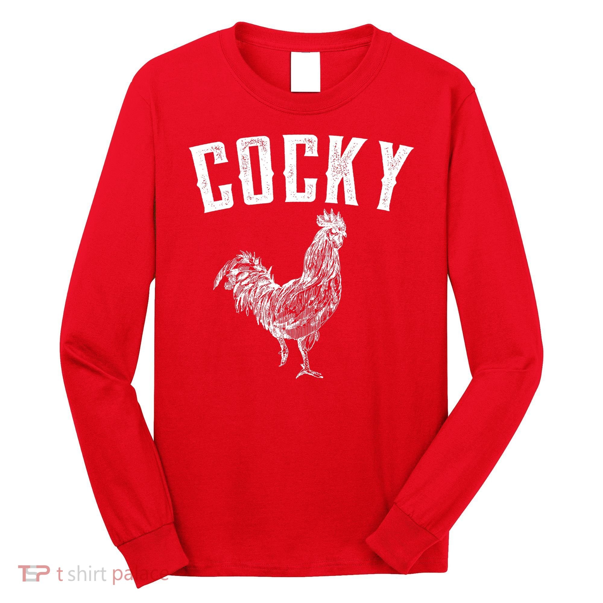 Cocky Rooster Long Sleeve Shirt