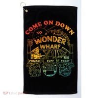 Come On Down To Wonder Wharf Prizes Fun Queezy Queen Food Golf Towel thumb 0