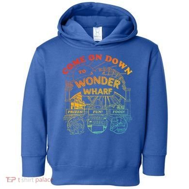 Come On Down To Wonder Wharf Prizes Fun Queezy Queen Food Toddler Hoodie