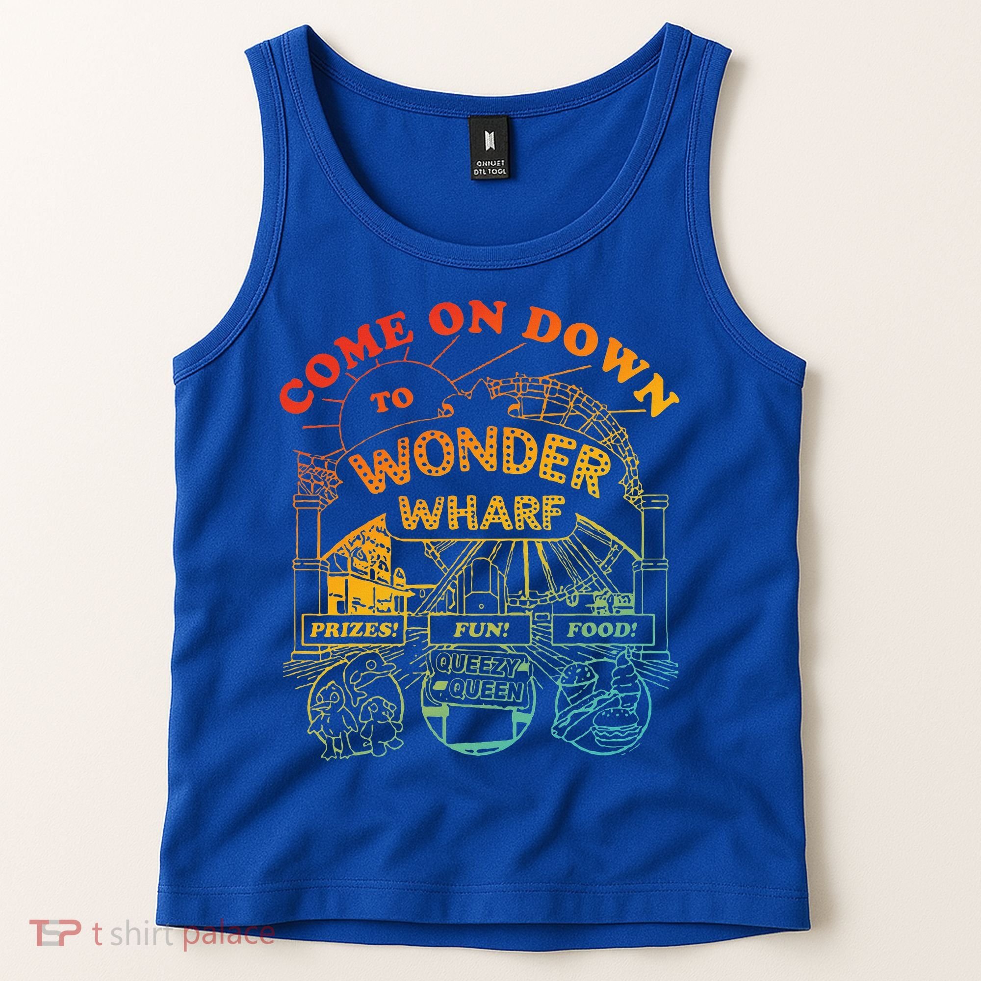 Come On Down To Wonder Wharf Prizes Fun Queezy Queen Food Tank Top