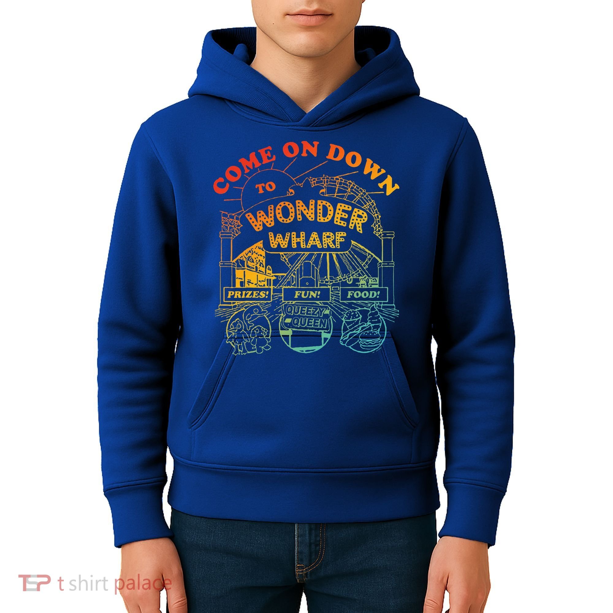 Come On Down To Wonder Wharf Prizes Fun Queezy Queen Food Kids Hoodie