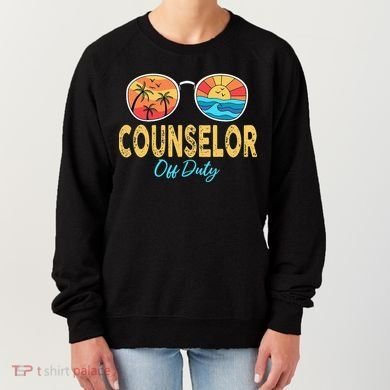 Counselor Off Duty Happy Last Day Of School Summer Women's Sweatshirt