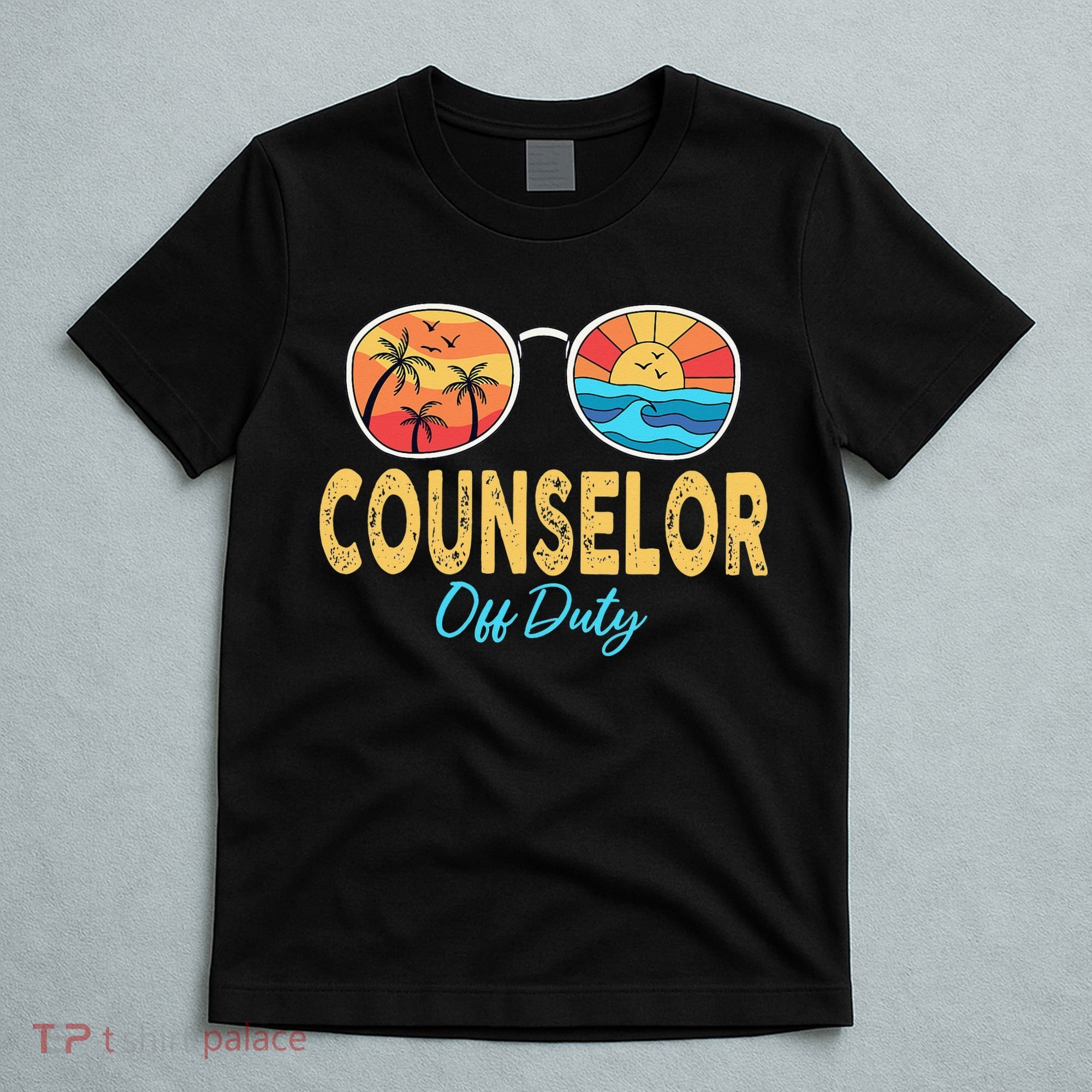 Counselor Off Duty Happy Last Day Of School Summer T-Shirt