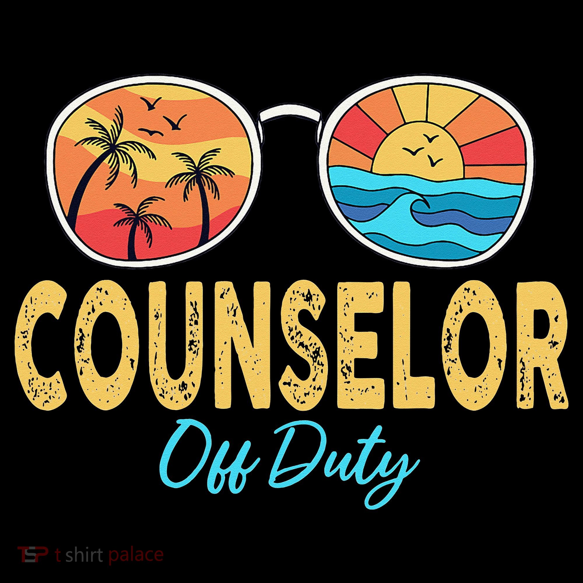 Counselor Off Duty Happy Last Day Of School Summer T-Shirt